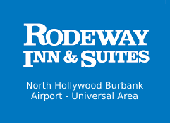 Rodeway Inn & Suites North Hollywood Burbank Airport - Universal Area